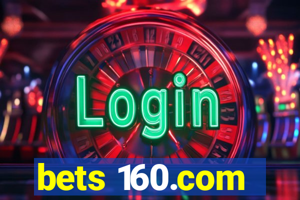 bets 160.com